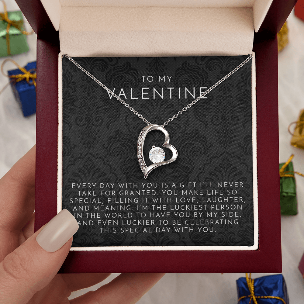 To My Valentine (Every Day With You) Heart Necklace