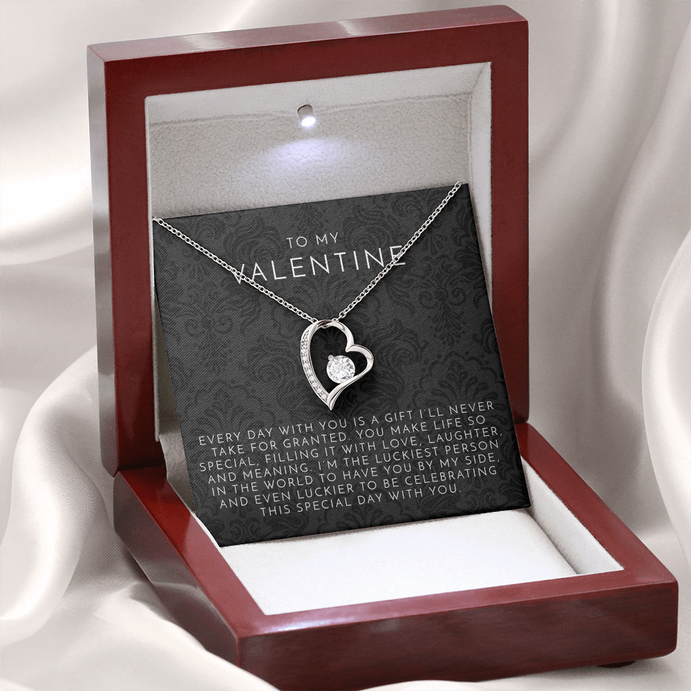 To My Valentine (Every Day With You) Heart Necklace