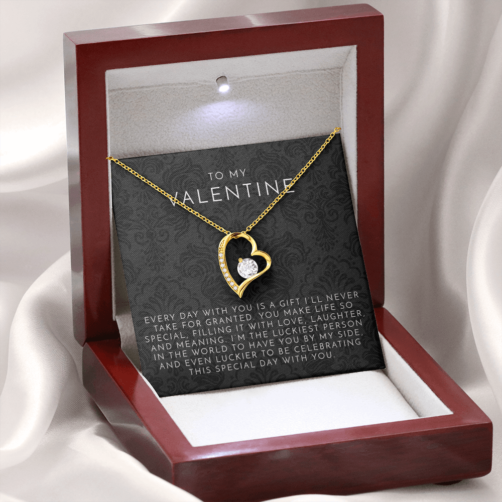 To My Valentine (Every Day With You) Heart Necklace