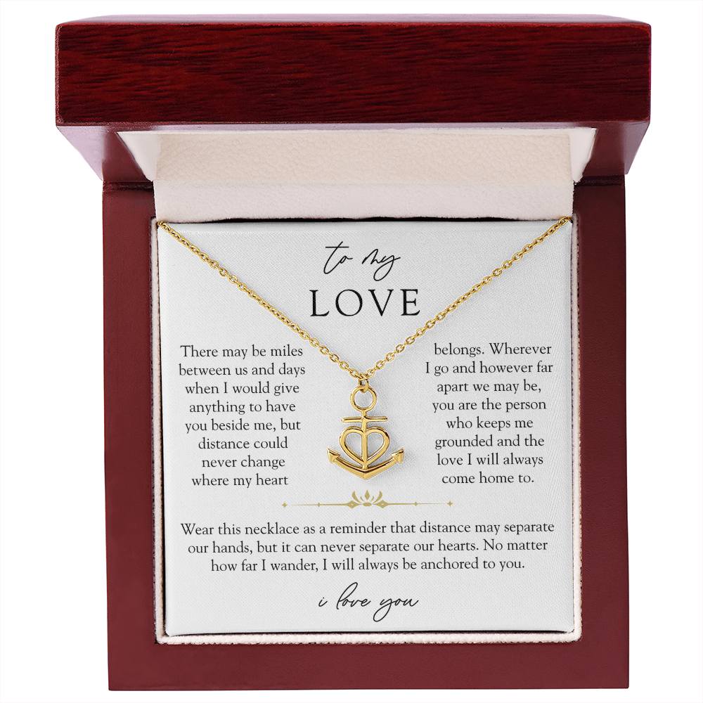 To My Love Long Distance Necklace | Anchored To You
