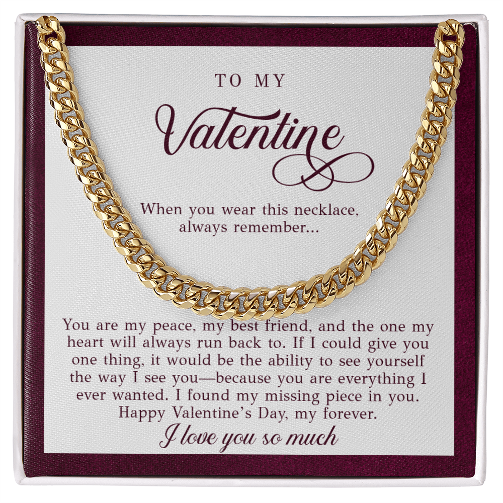 To My Valentine Men's Gift (You Are My Peace)
