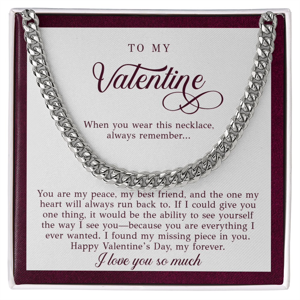 To My Valentine Men's Gift (You Are My Peace)