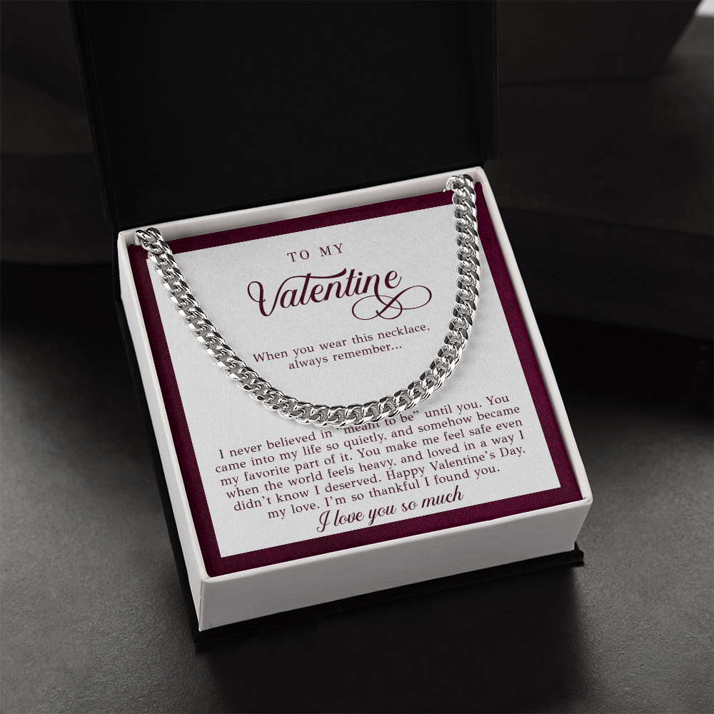 To My Valentine Men's Gift (I Never Believed)