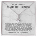 To My Amazing Maid Of Honor Gift Necklace