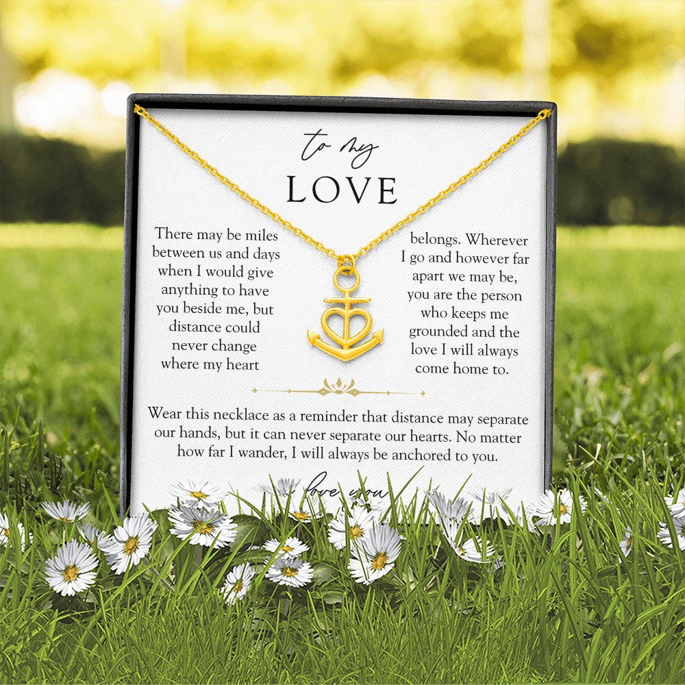 To My Love Long Distance Necklace | Anchored To You
