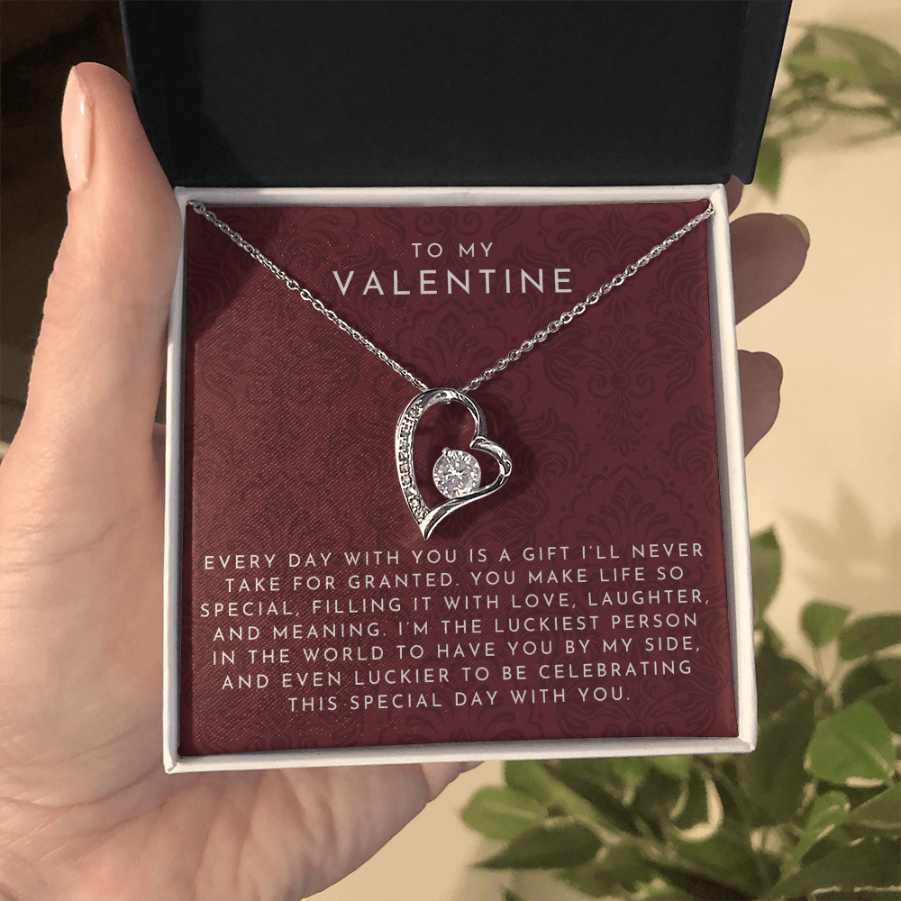 To My Valentine Heart Necklace (Every Day With You)