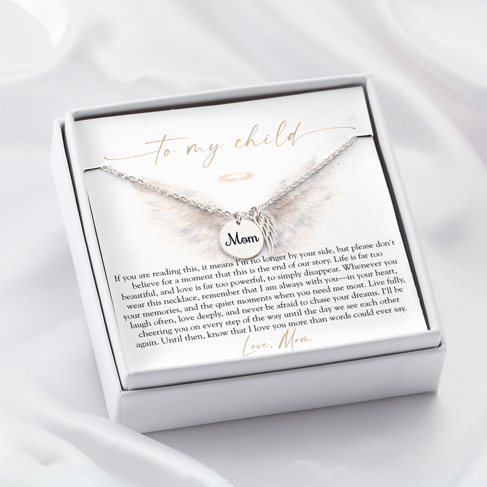 To My Child From Mom | Love Too Powerful Memorial Necklace