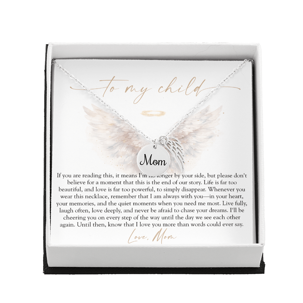 To My Child From Mom | Love Too Powerful Memorial Necklace