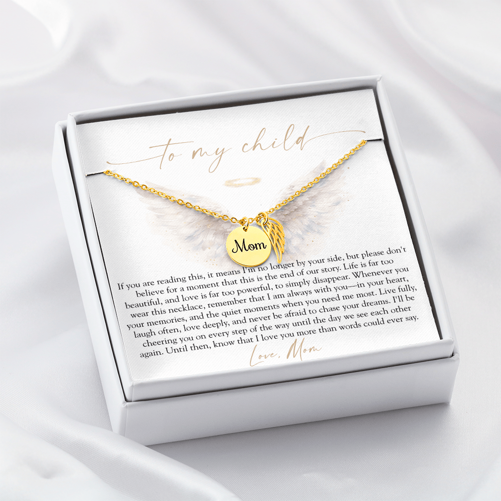 To My Child From Mom | Love Too Powerful Memorial Necklace